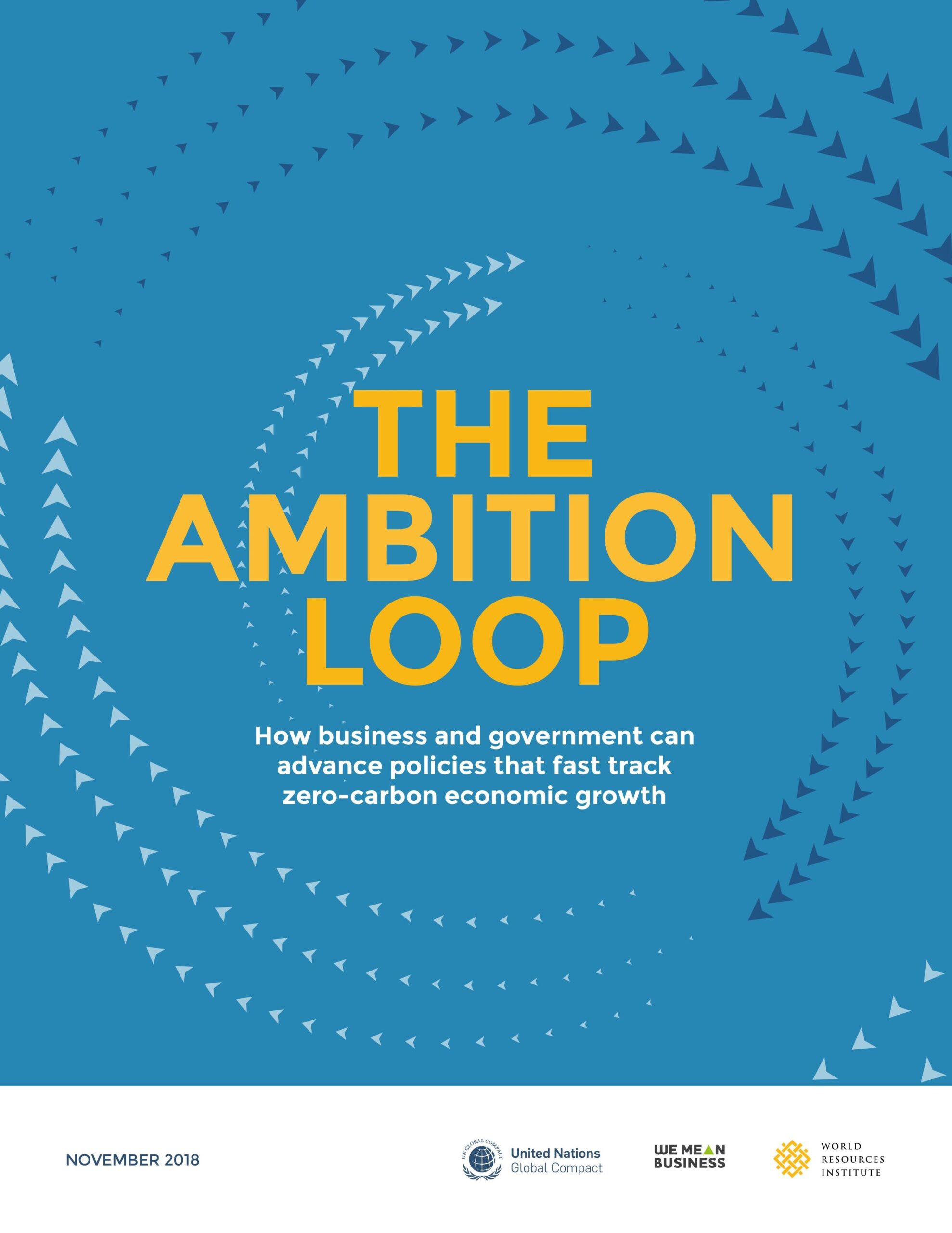The ambition loop: How business and government can advance policies that fast track zero-carbon economic growth