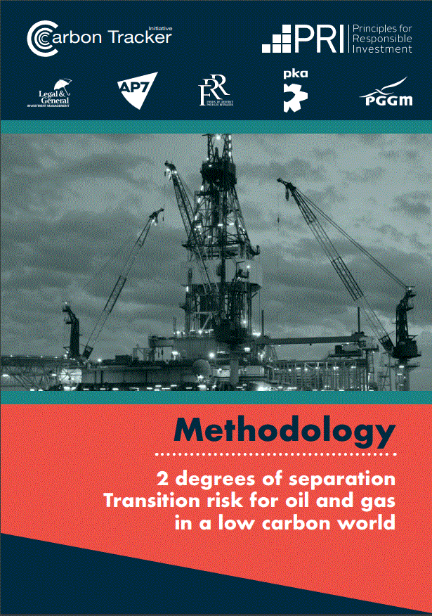 2 degrees of separation: Transition risk for oil and gas in a low carbon world