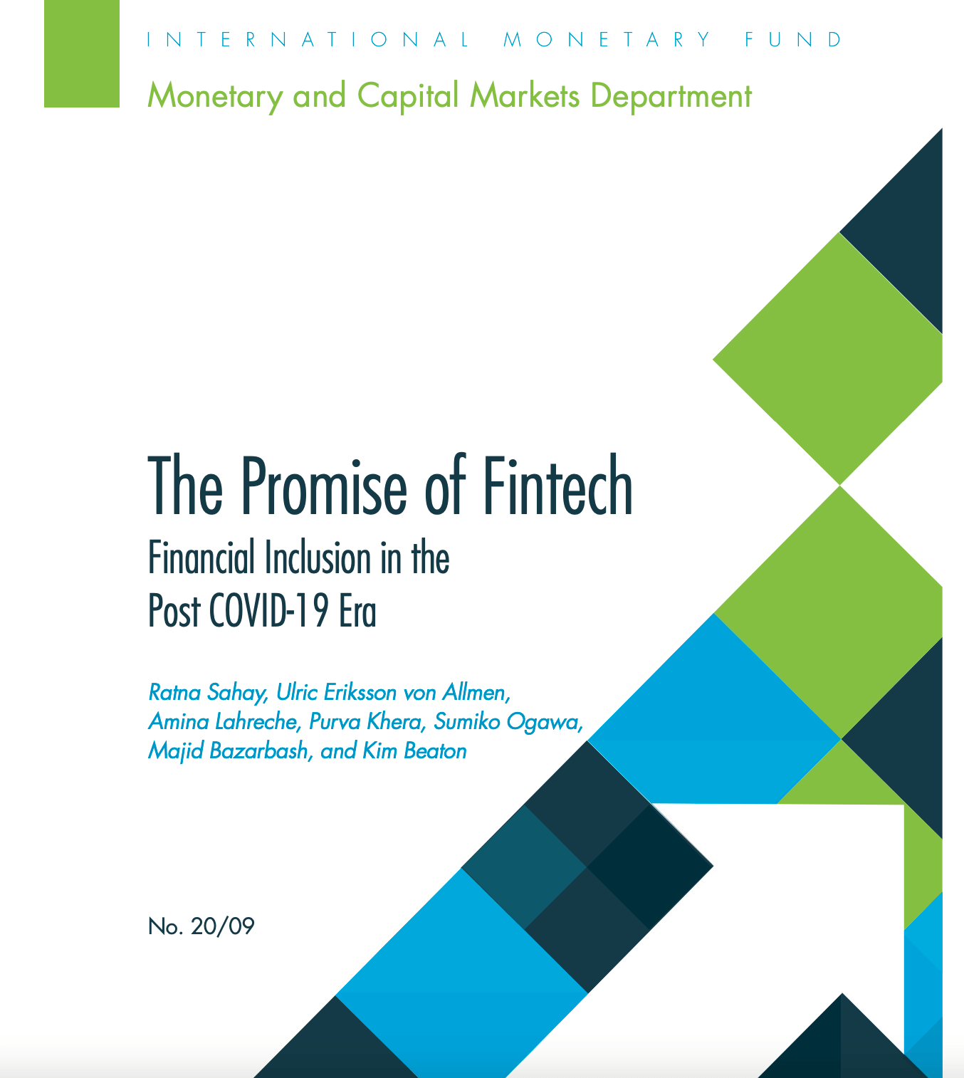 The promise of fintech: financial inclusion in the post COVID-19 era