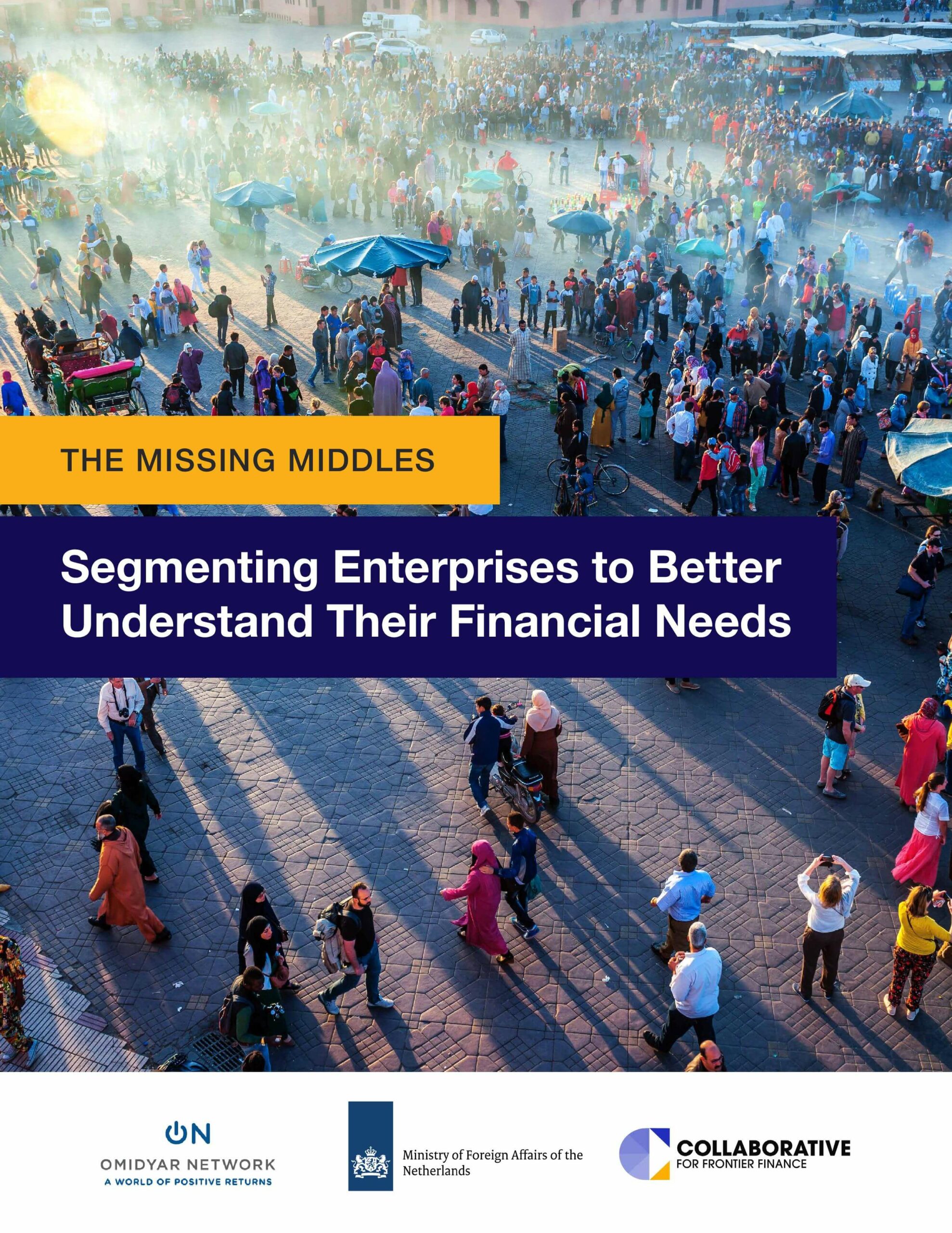 The missing middles: Segmenting enterprises to better understand their financial needs