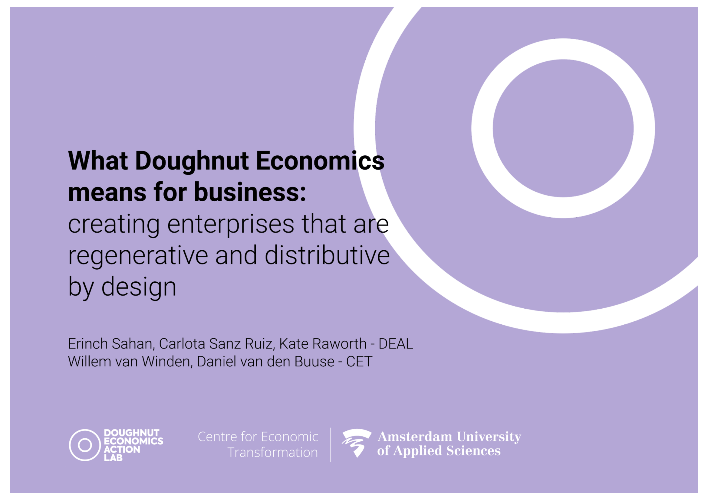 What Doughnut Economics means for business: Creating enterprises that are regenerative and distributive by design