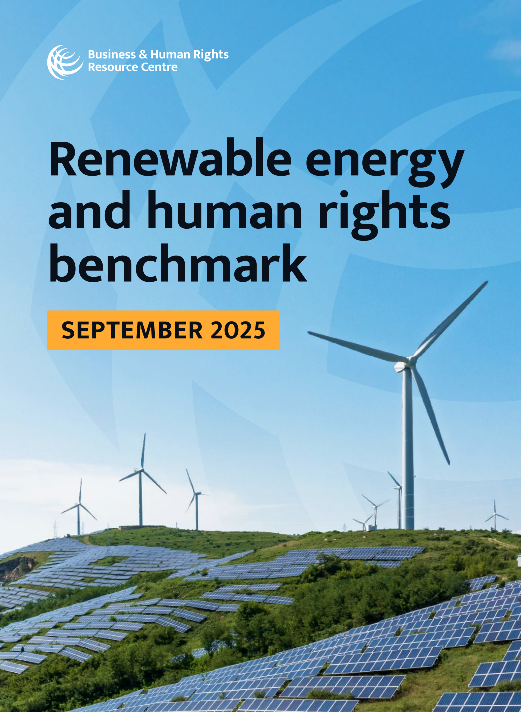 Renewable energy and human rights benchmark report series