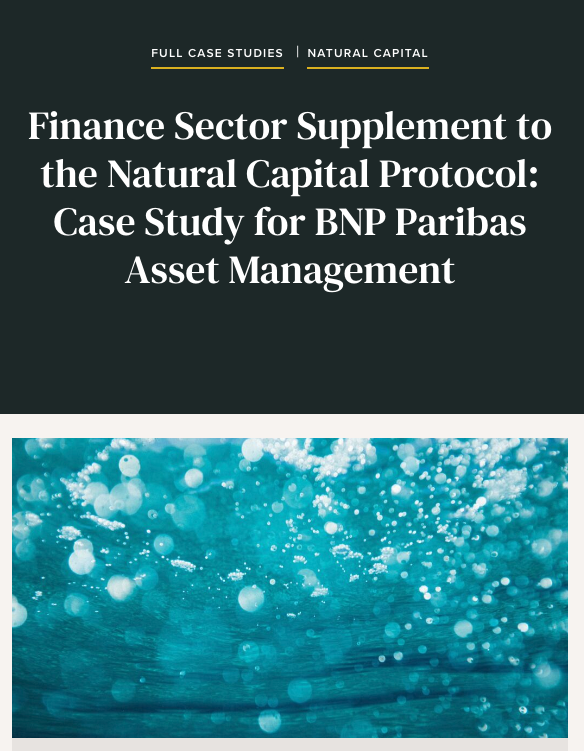 Finance sector supplement to the Natural Capital Protocol: Case study for BNP Paribas Asset Management