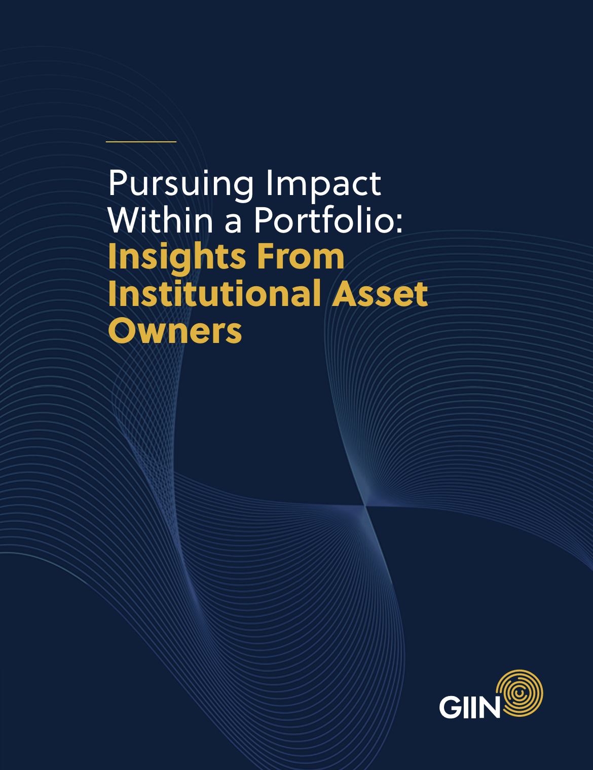 Pursuing impact within a portfolio: Insights from institutional asset owners