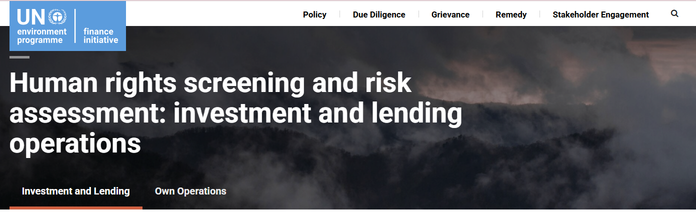 UNEP FI's human rights screening and risk assessment: investment and lending operations