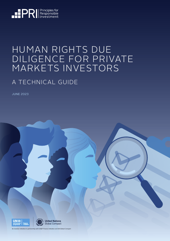 Human rights due diligence for private markets investors: A technical guide