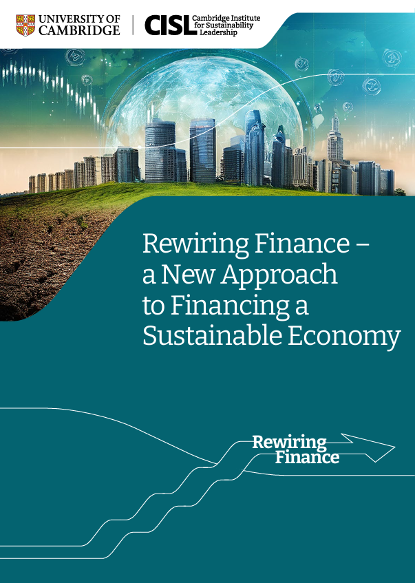 Rewiring finance – a new approach to financing a sustainable economy