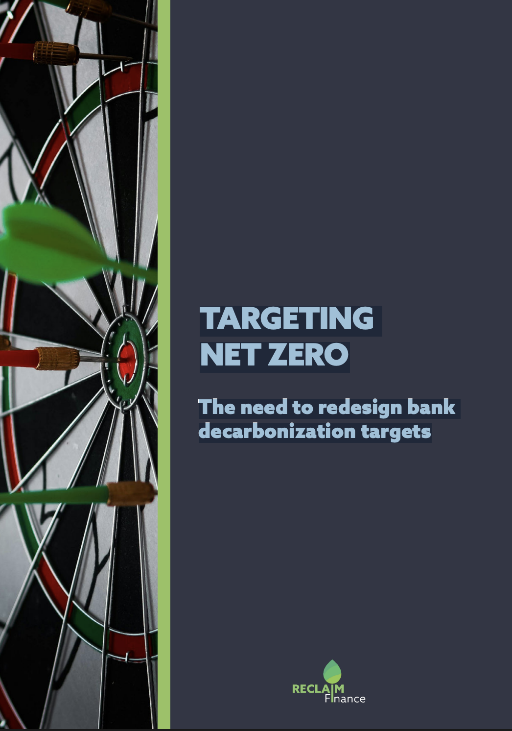 Targeting net zero: The need to redesign bank decarbonization targets