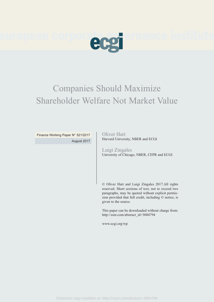 Companies should maximize shareholder welfare not market value