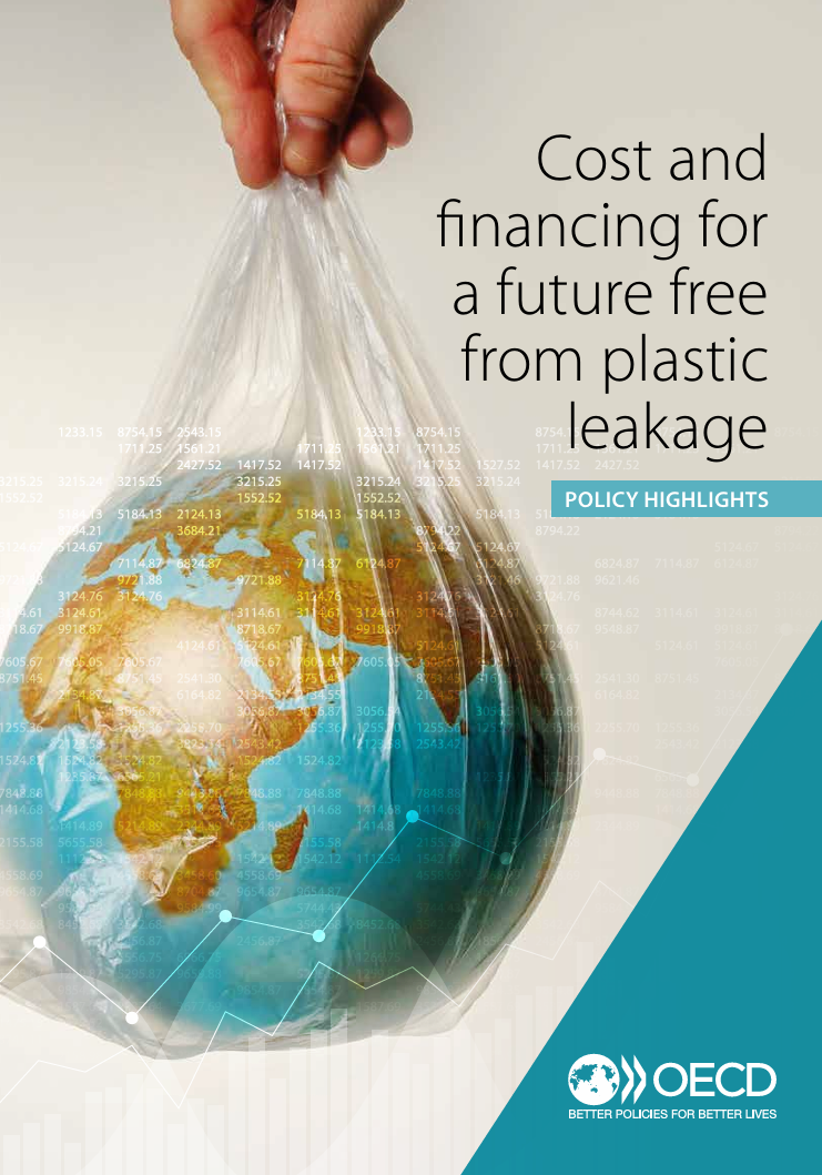 Cost and financing for a future free from plastic leakage: Policy highlights