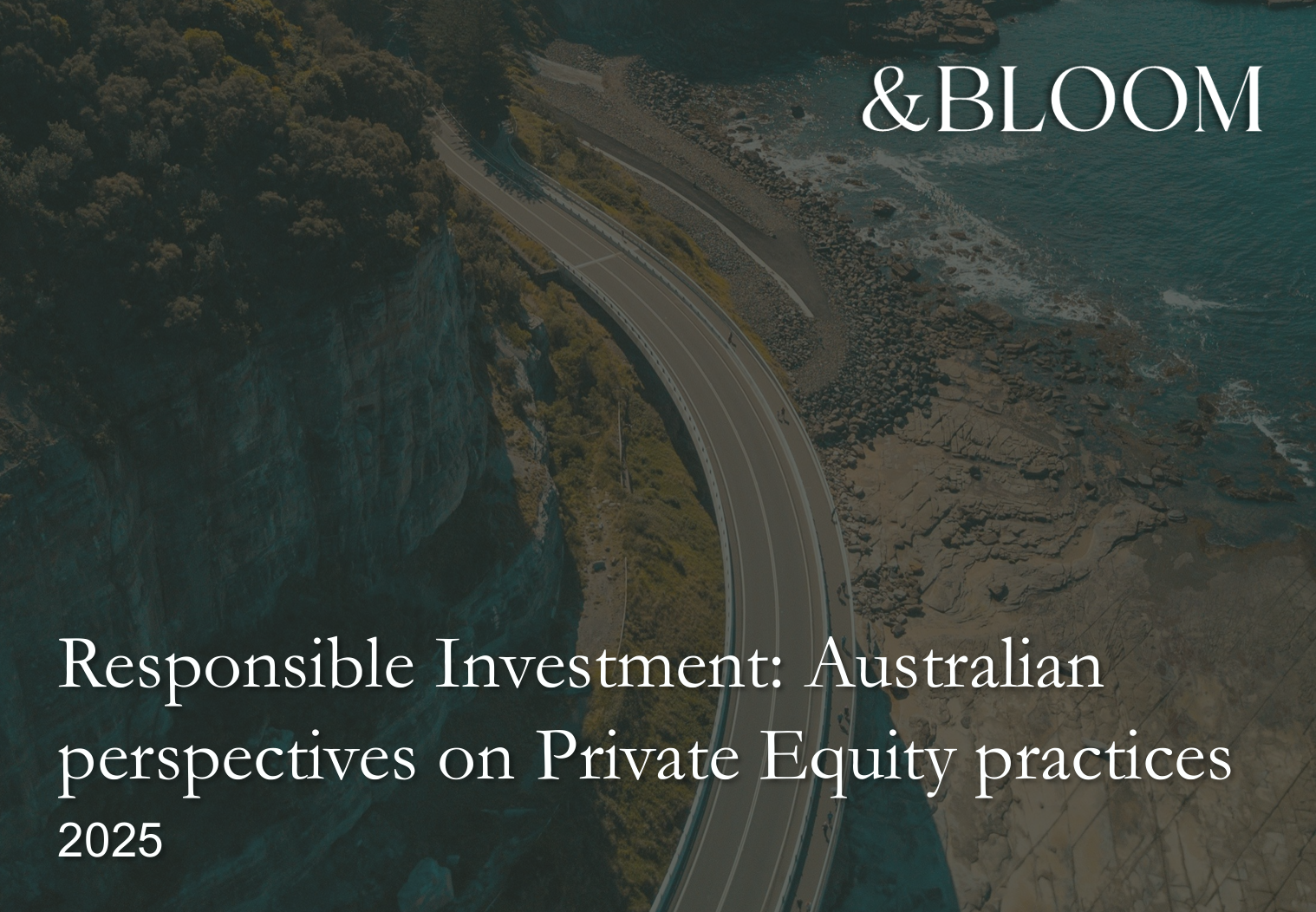 Responsible Investment: Australian perspectives on Private Equity practices