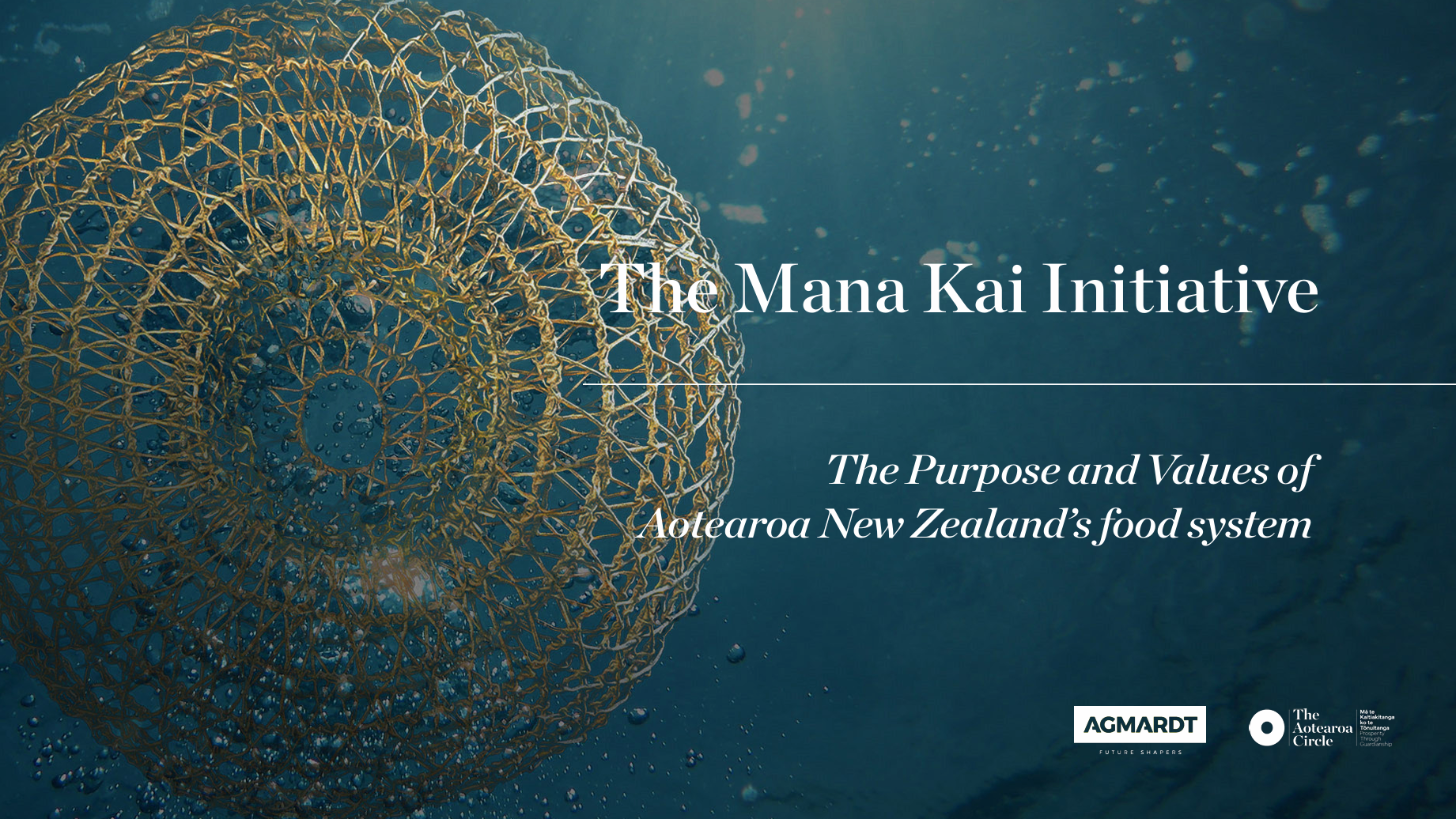 The Mana Kai Initiative: The purpose and values of Aotearoa New Zealand’s food system