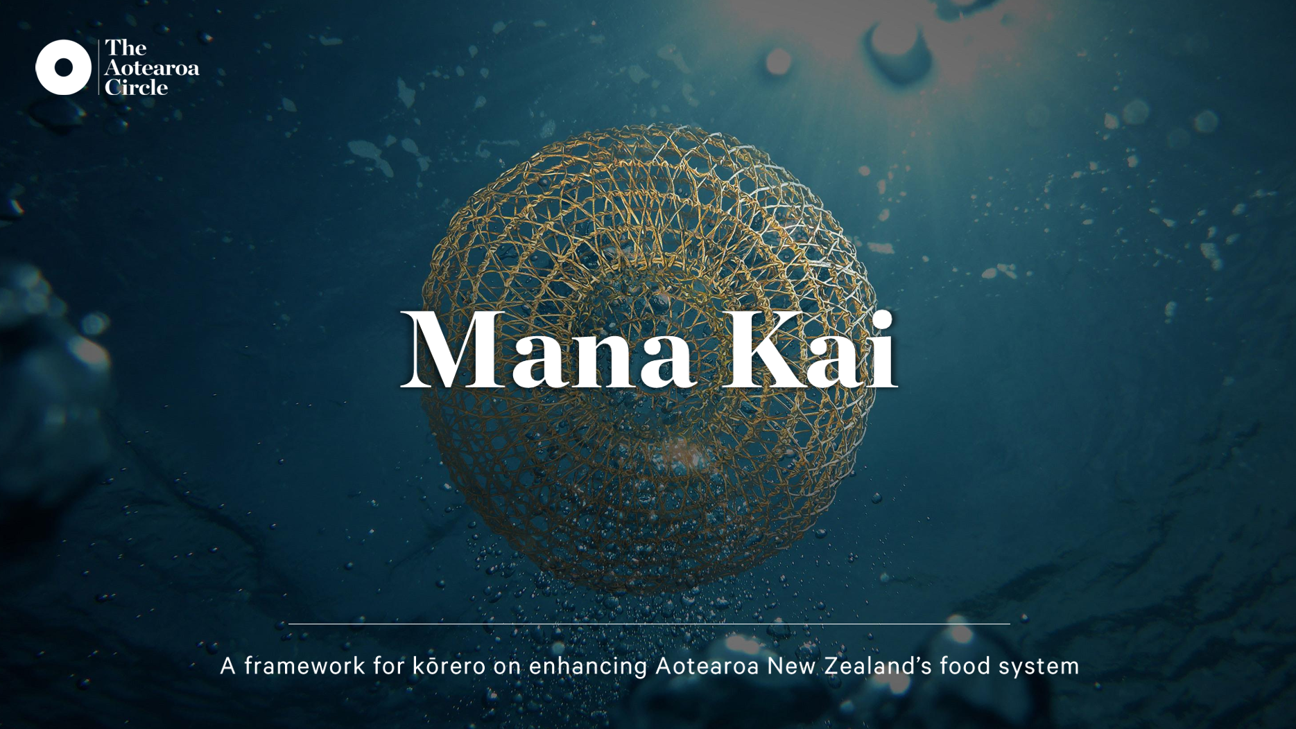 Mana Kai: A framework for korero on enhancing Aotearoa New Zealand's food system