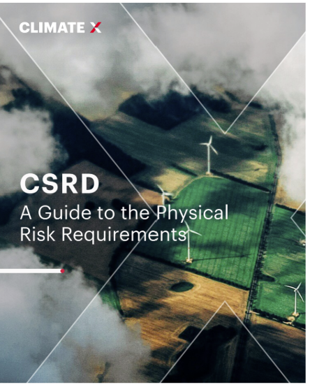CSRD: A guide to the physical risk requirements