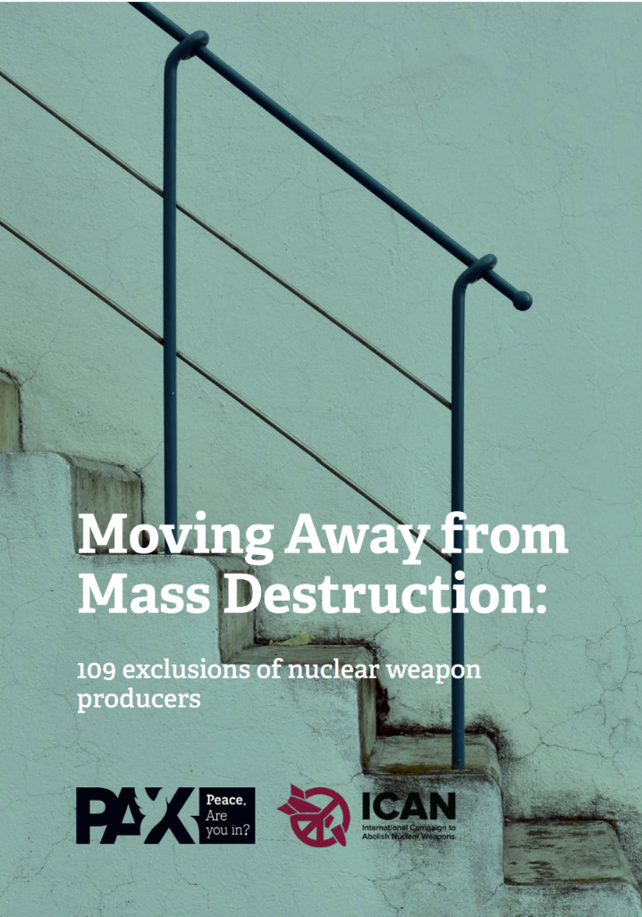 Moving away from mass destruction:109 exclusions of nuclear weapon producers
