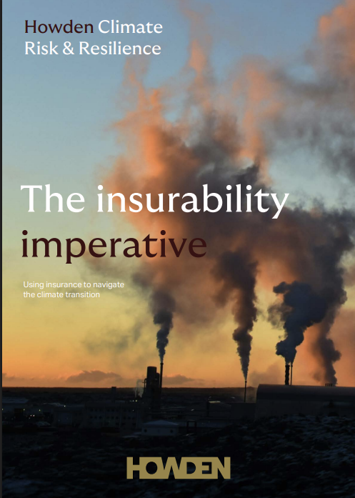 The insurability imperative: Using insurance to navigate the climate transition