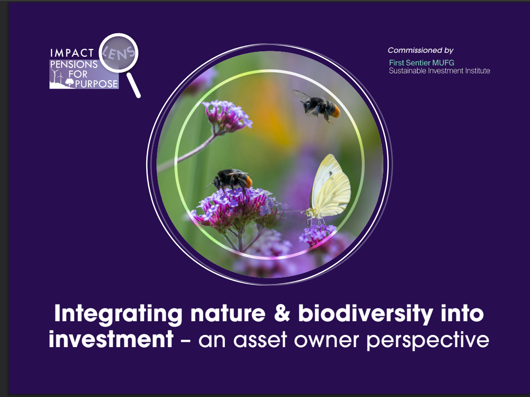 Integrating nature & biodiversity into investment: An asset owner perspective
