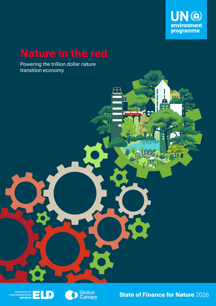 State of finance for nature 2026: Nature in the red: Powering the trillion dollar nature transition economy