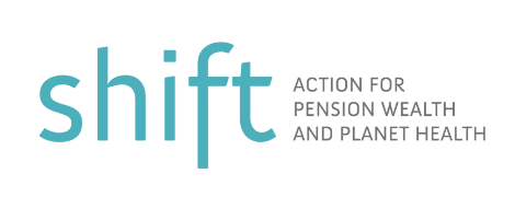 Shift: Action for Pension Wealth and Planet Health