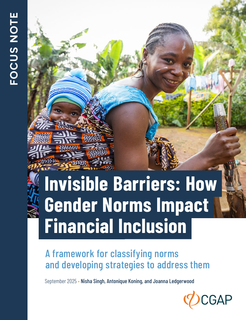 Invisible barriers: How gender norms impact financial inclusion A framework for classifying norms and developing strategies to address them