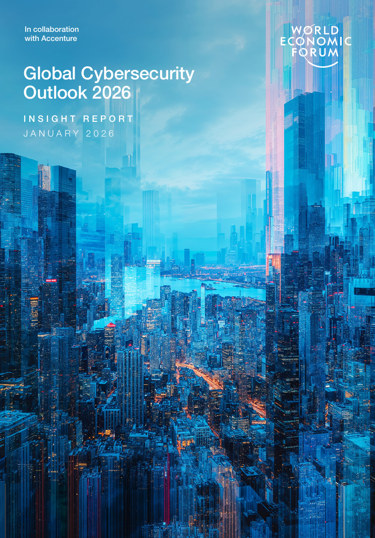 Global cybersecurity outlook 2026: Insight report