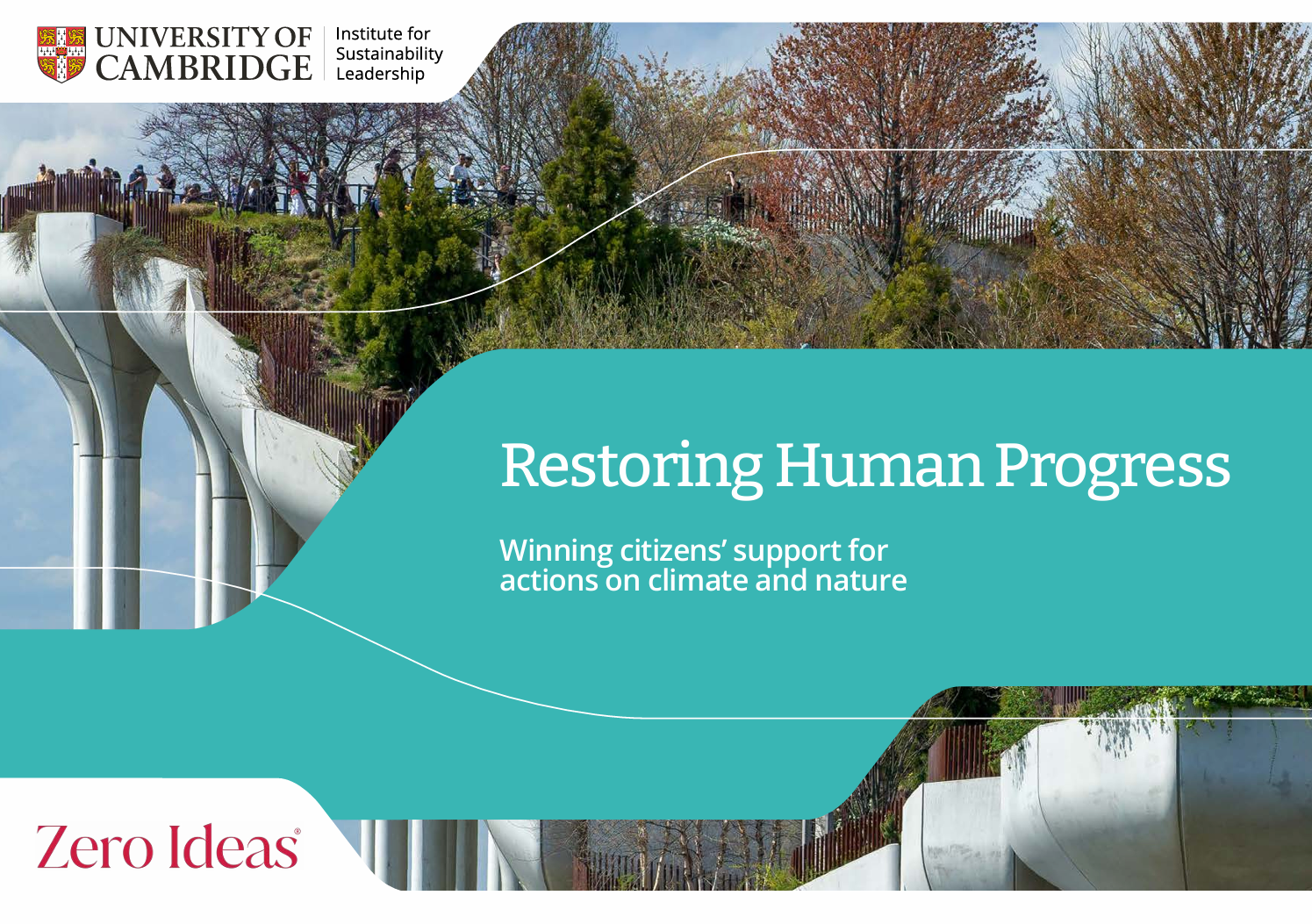 Restoring human progress: Winning citizens’ support for actions on climate and nature