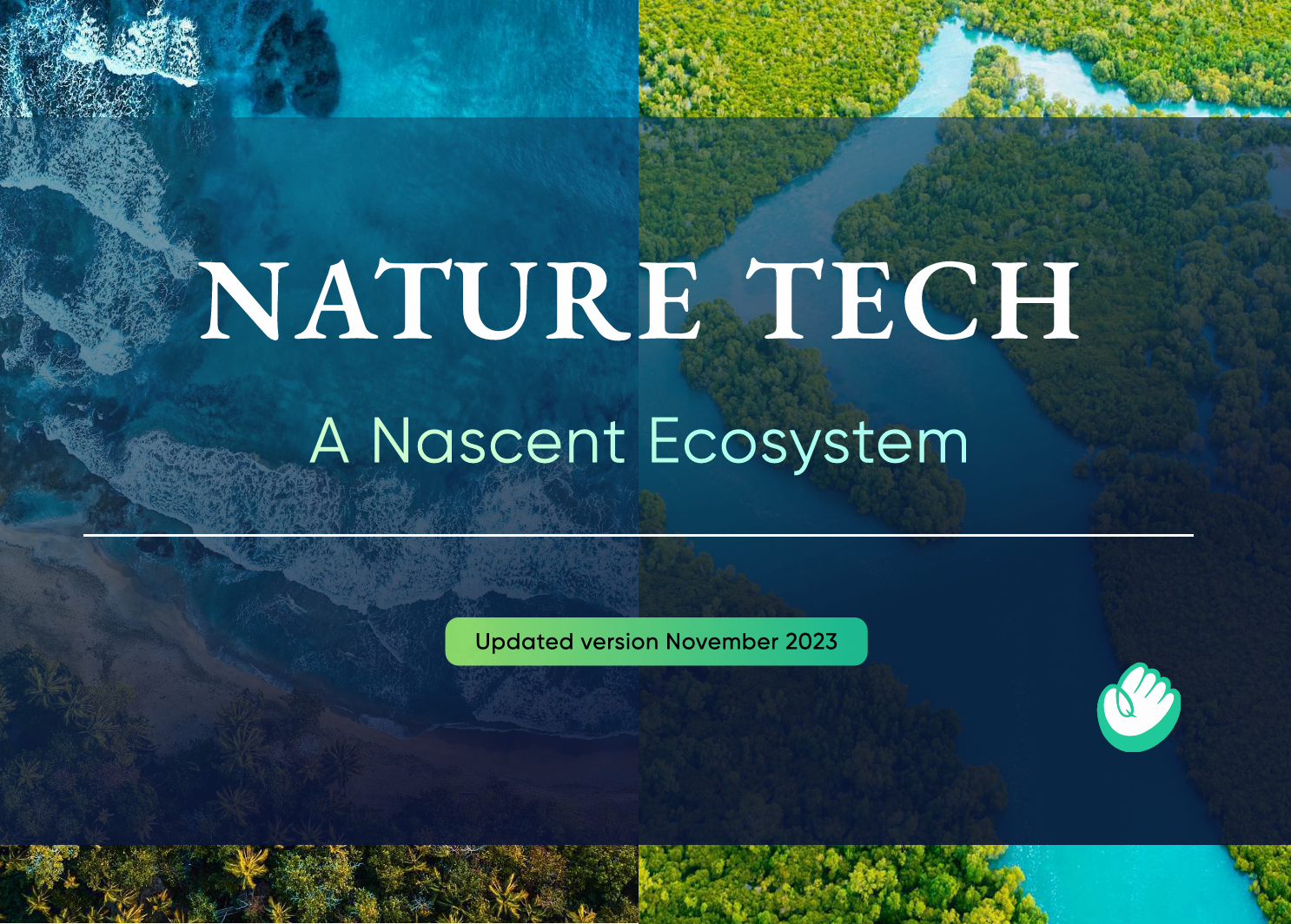Investing in nature: Navigating the landscape with Handprint’s nature tech ecosystem map V.4