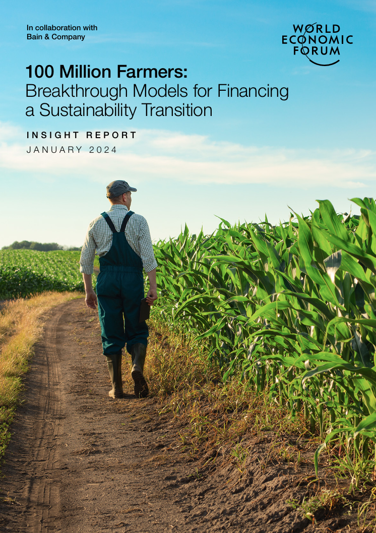 100 million farmers: Breakthrough models for financing a sustainability transition