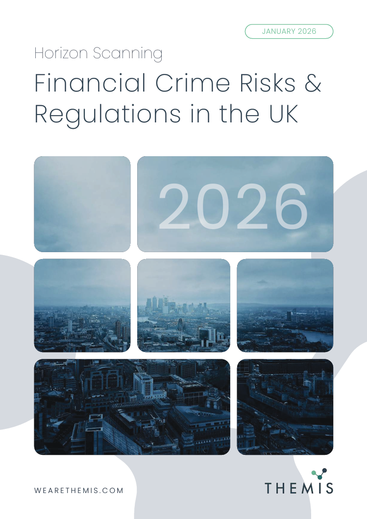 Horizon scanning: Financial crime risks and regulation in the UK