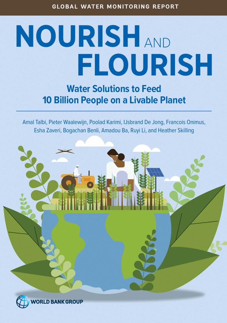 Nourish and flourish: Water solutions to feed 10 billion people on a livable planet