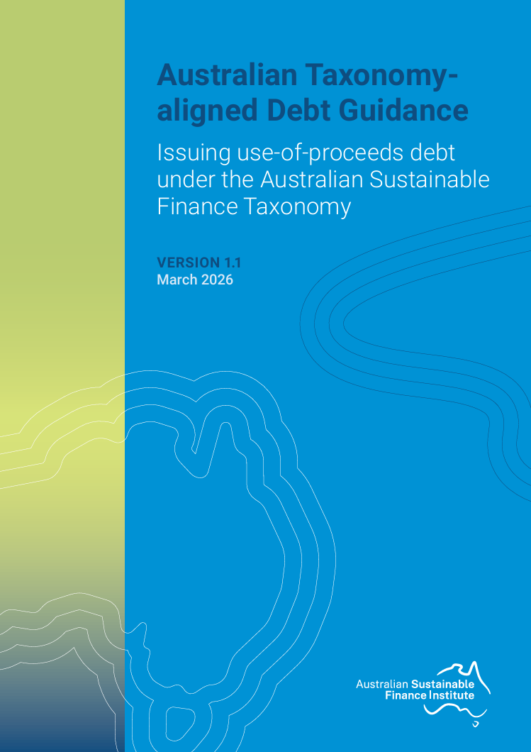 Australian taxonomy-aligned debt guidance: Issuing use-of-proceeds debt under the Australian sustainable finance taxonomy