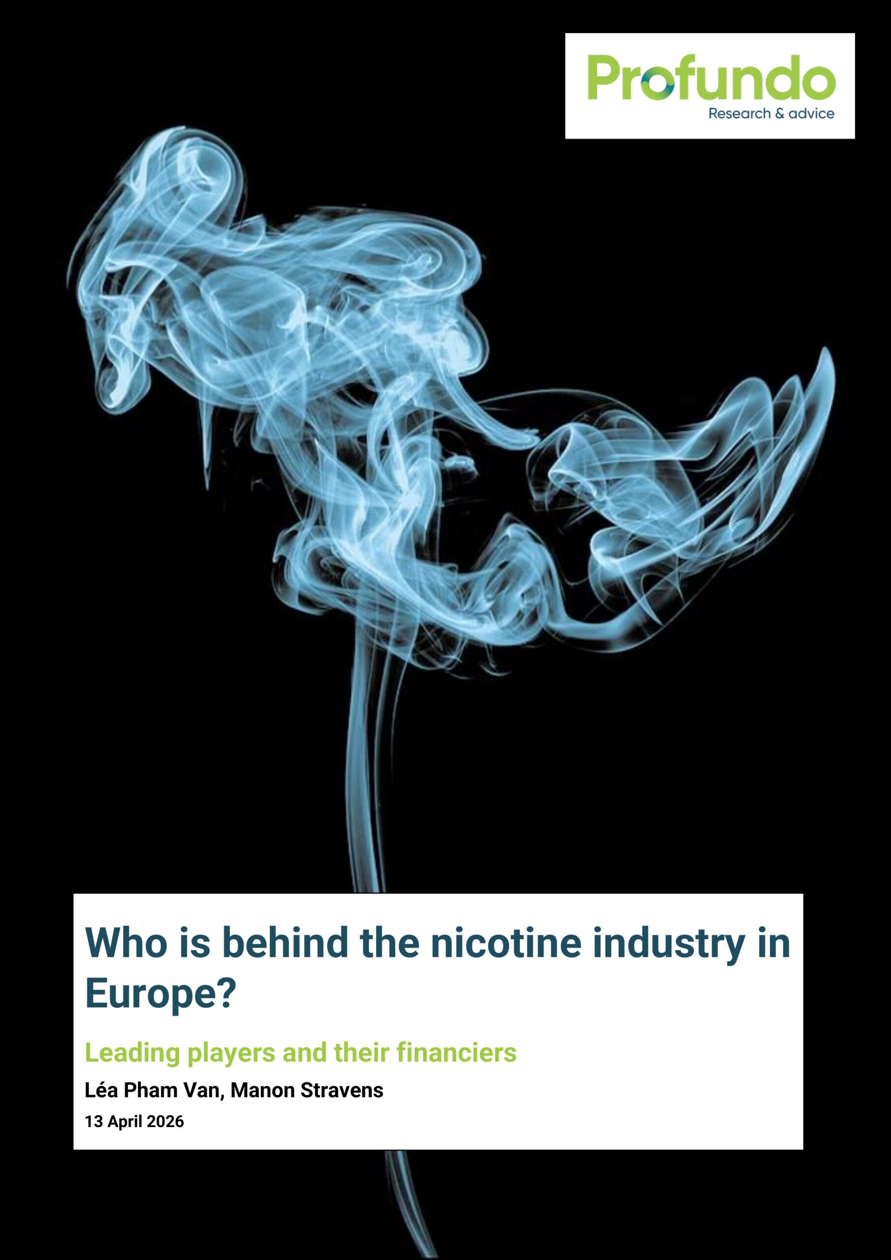 Who is behind the nicotine industry in Europe? Leading players and their financiers