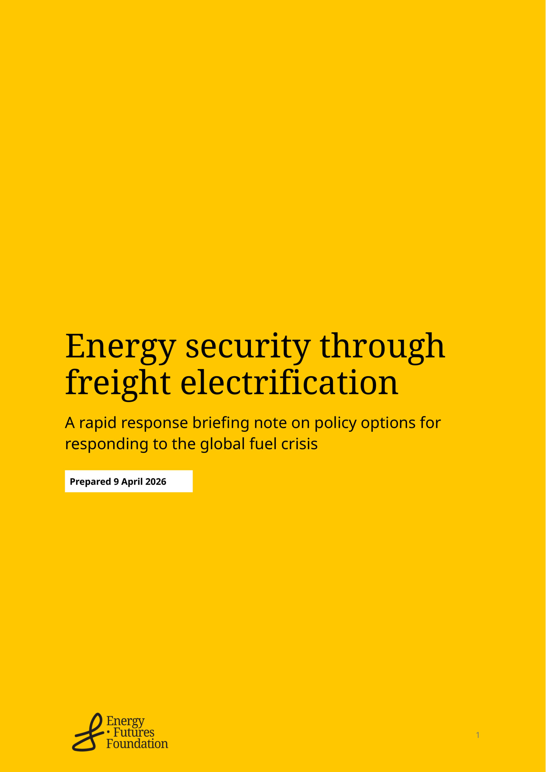 Energy security through freight electrification: A rapid response briefing note on policy options for responding to the global fuel crisis