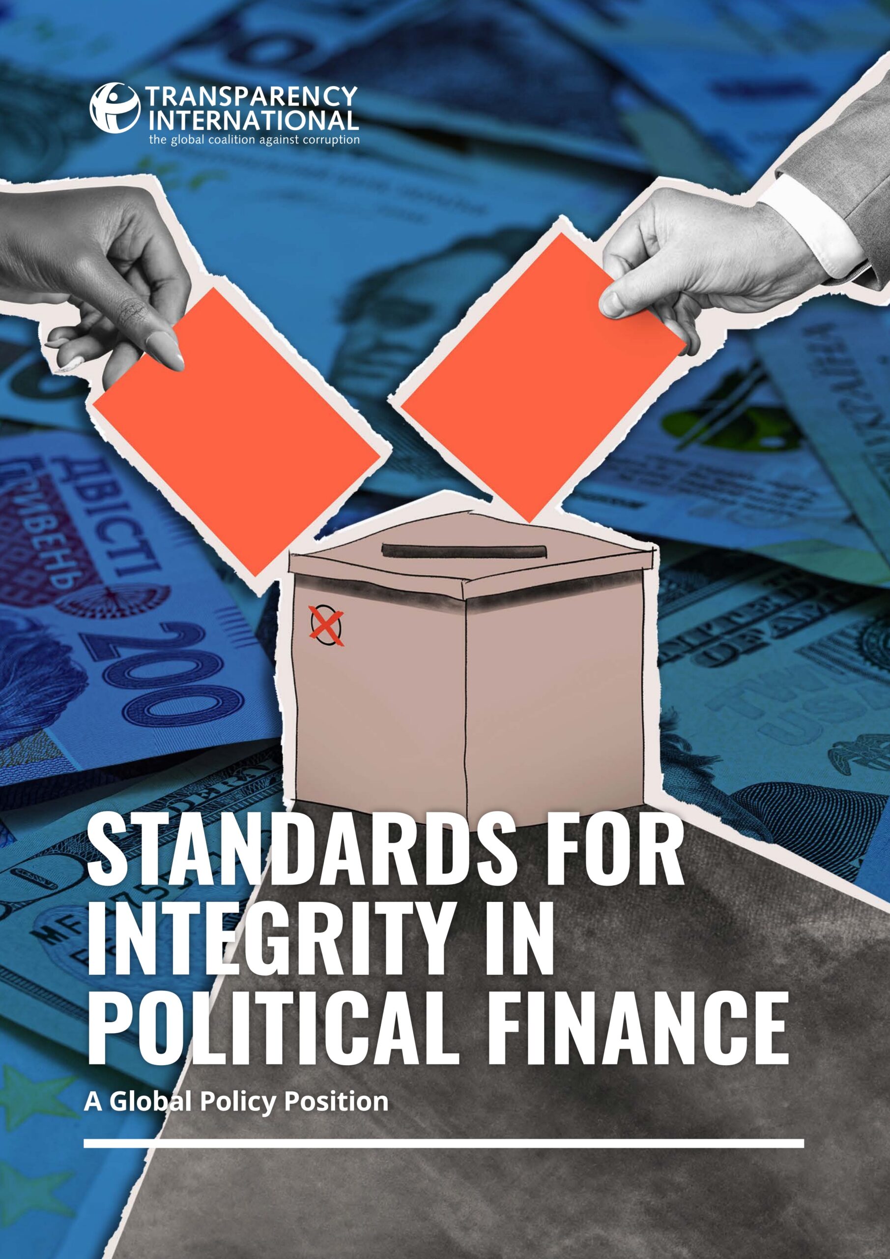 Standards for integrity in political finance: A global policy position
