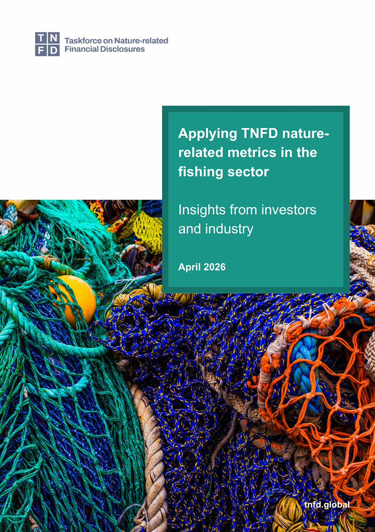 Applying TNFD nature-related metrics in the fishing sector: Insights from investors and industry