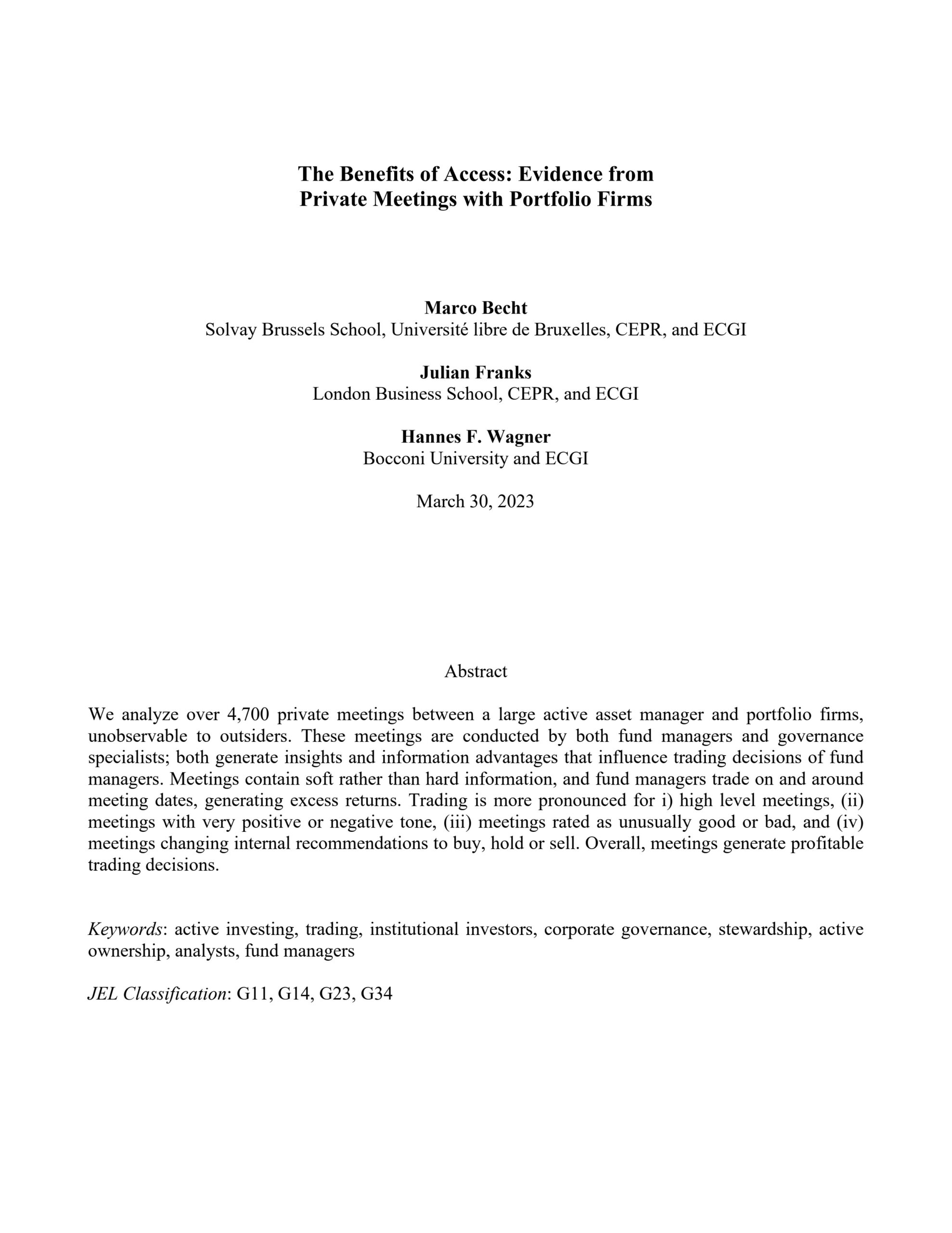 The benefits of access: Evidence from private meetings with portfolio firms