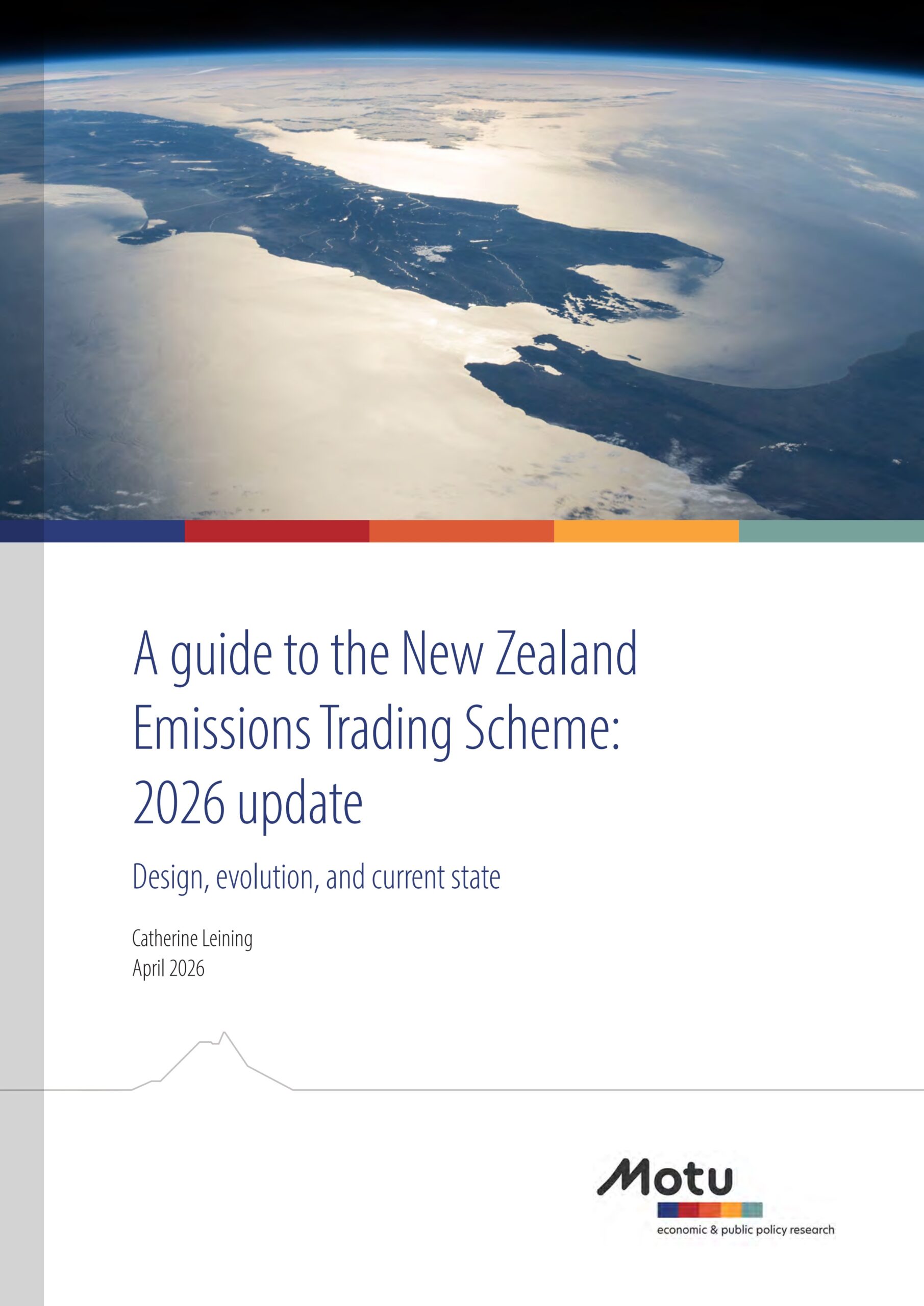 A guide to the New Zealand emissions trading scheme: 2026 update: Design, evolution, and current state