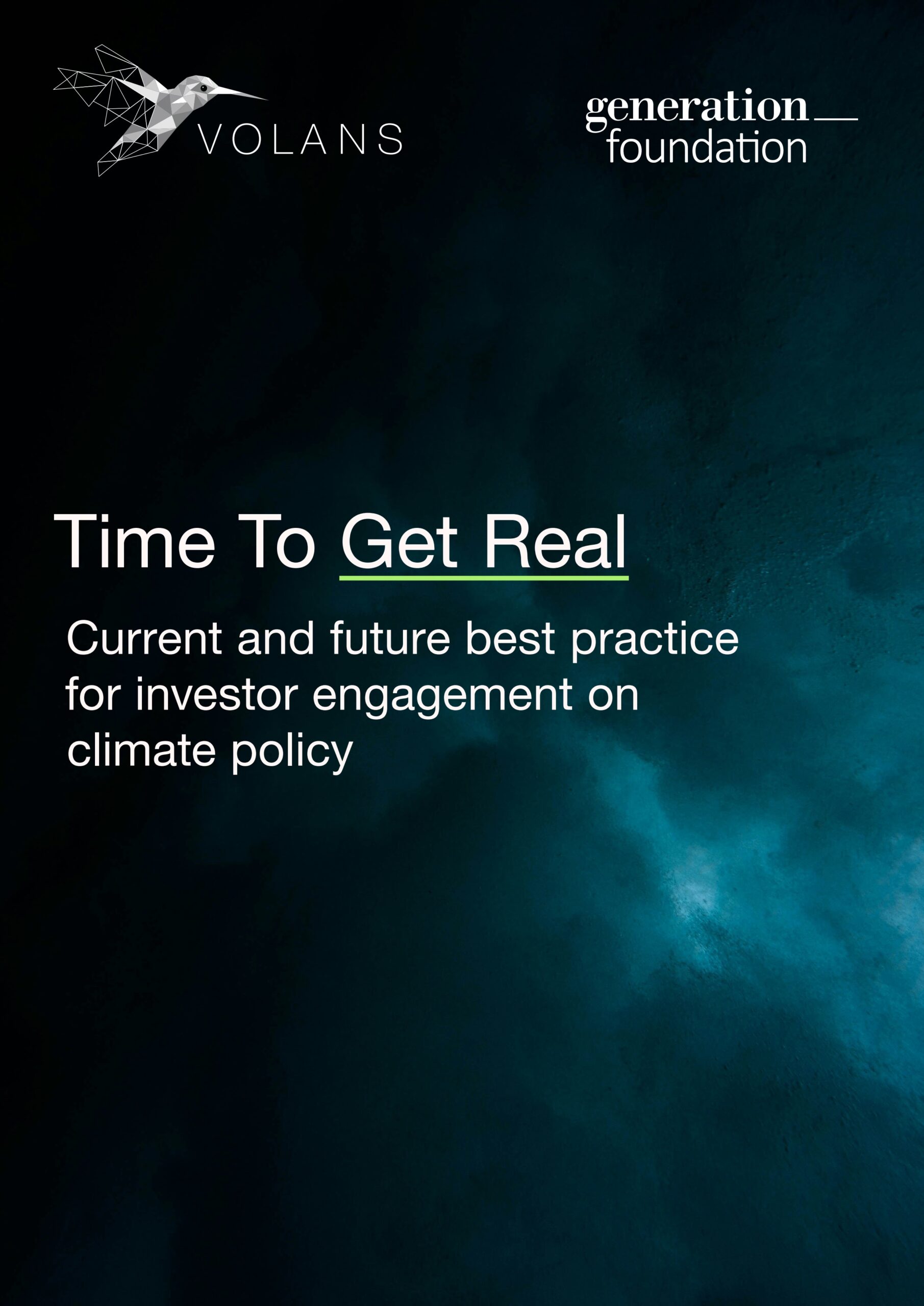 Time to get real: Current and future best practice for investor engagement on climate policy