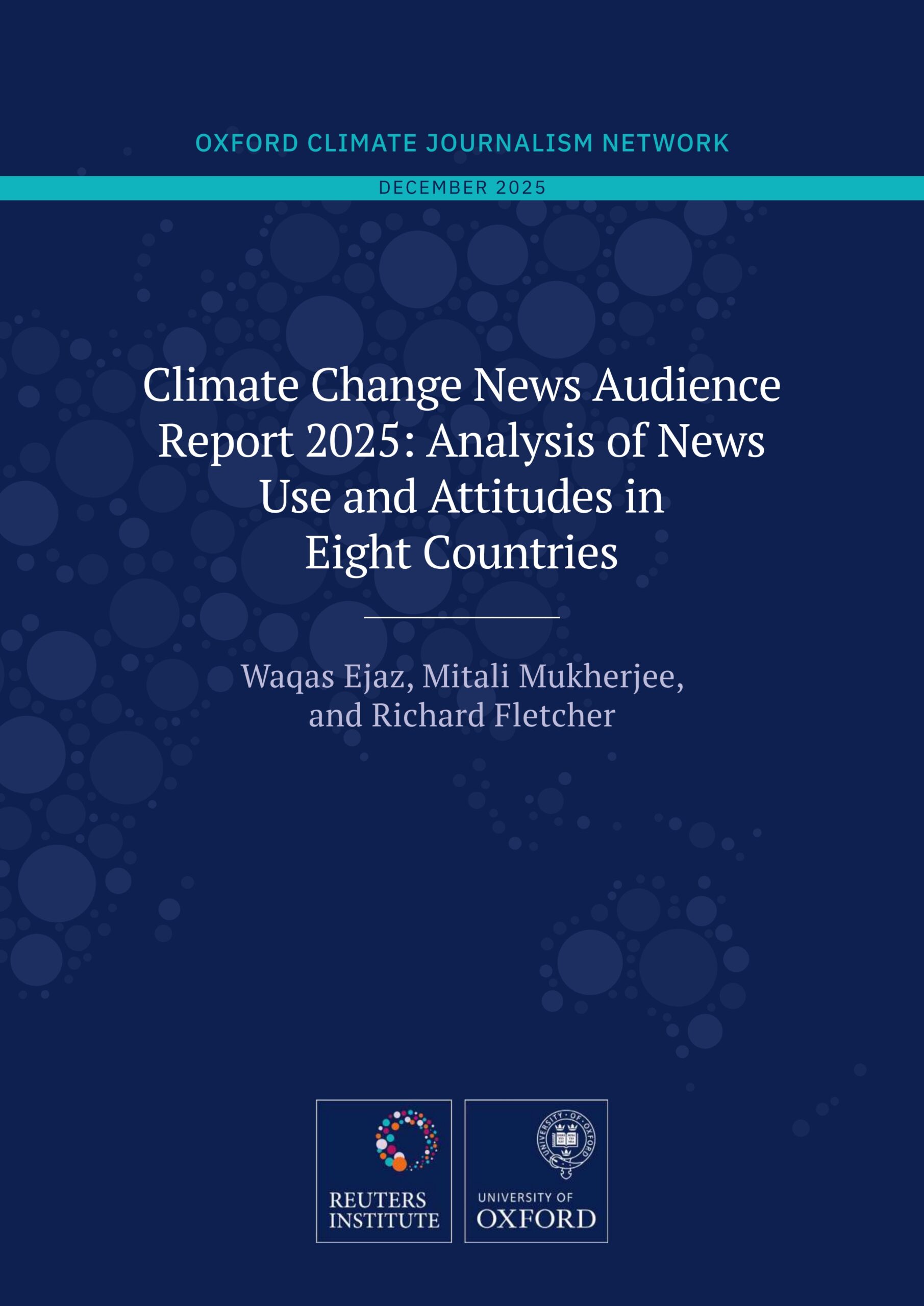Climate Change News Audience Report: Analysis of News Use and Attitudes in Eight Countries