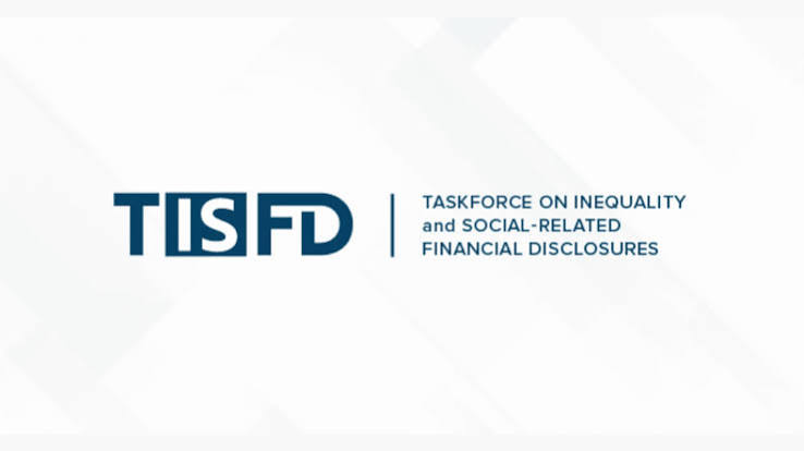 Taskforce on Inequality and Social-related Financial Disclosures (TISFD)