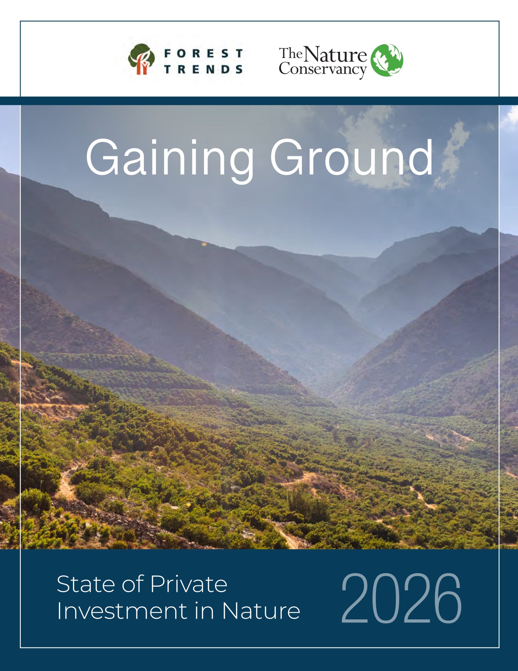 Gaining ground: State of private investment in nature 2026