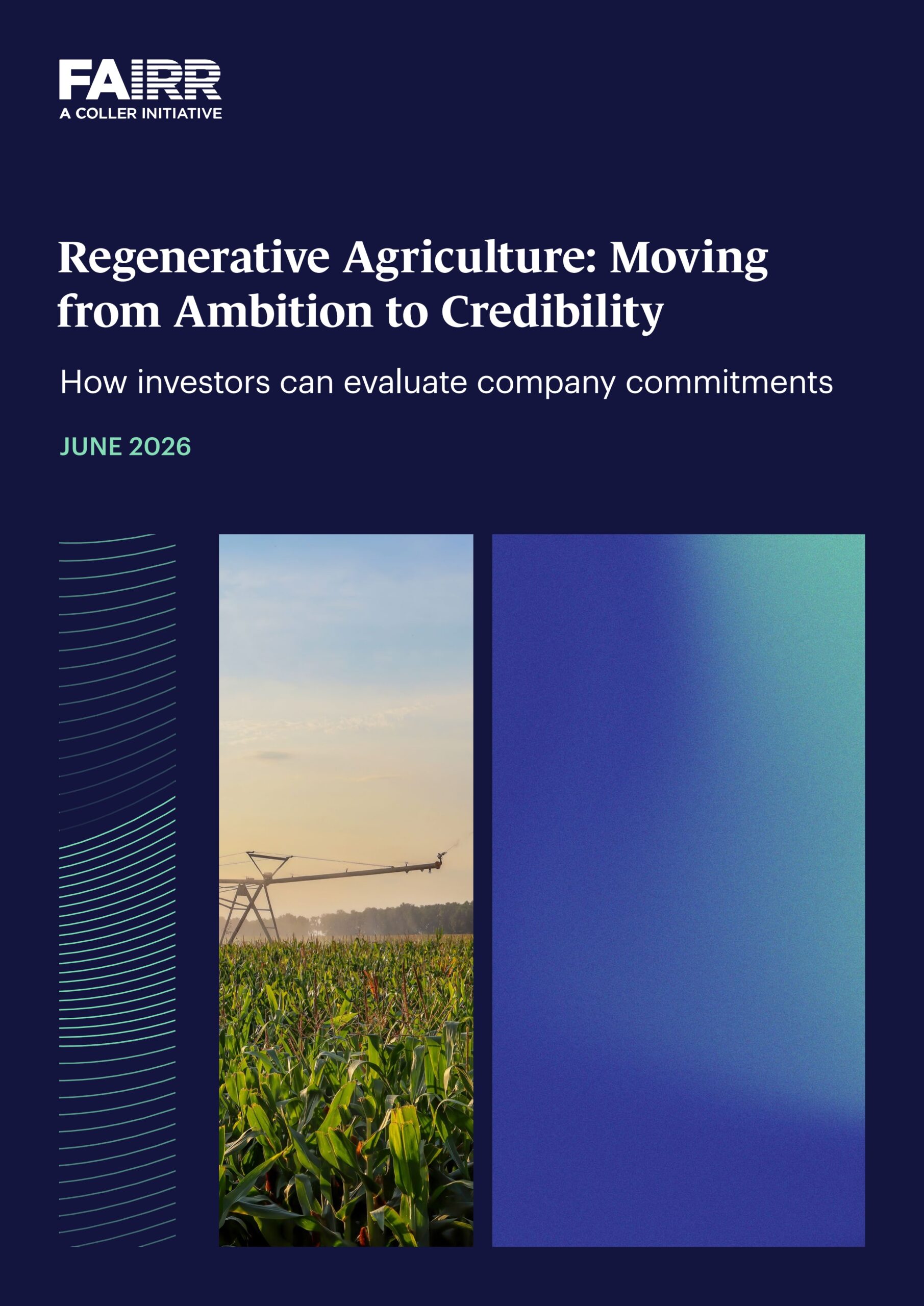Regenerative agriculture: Moving from ambition to credibility
