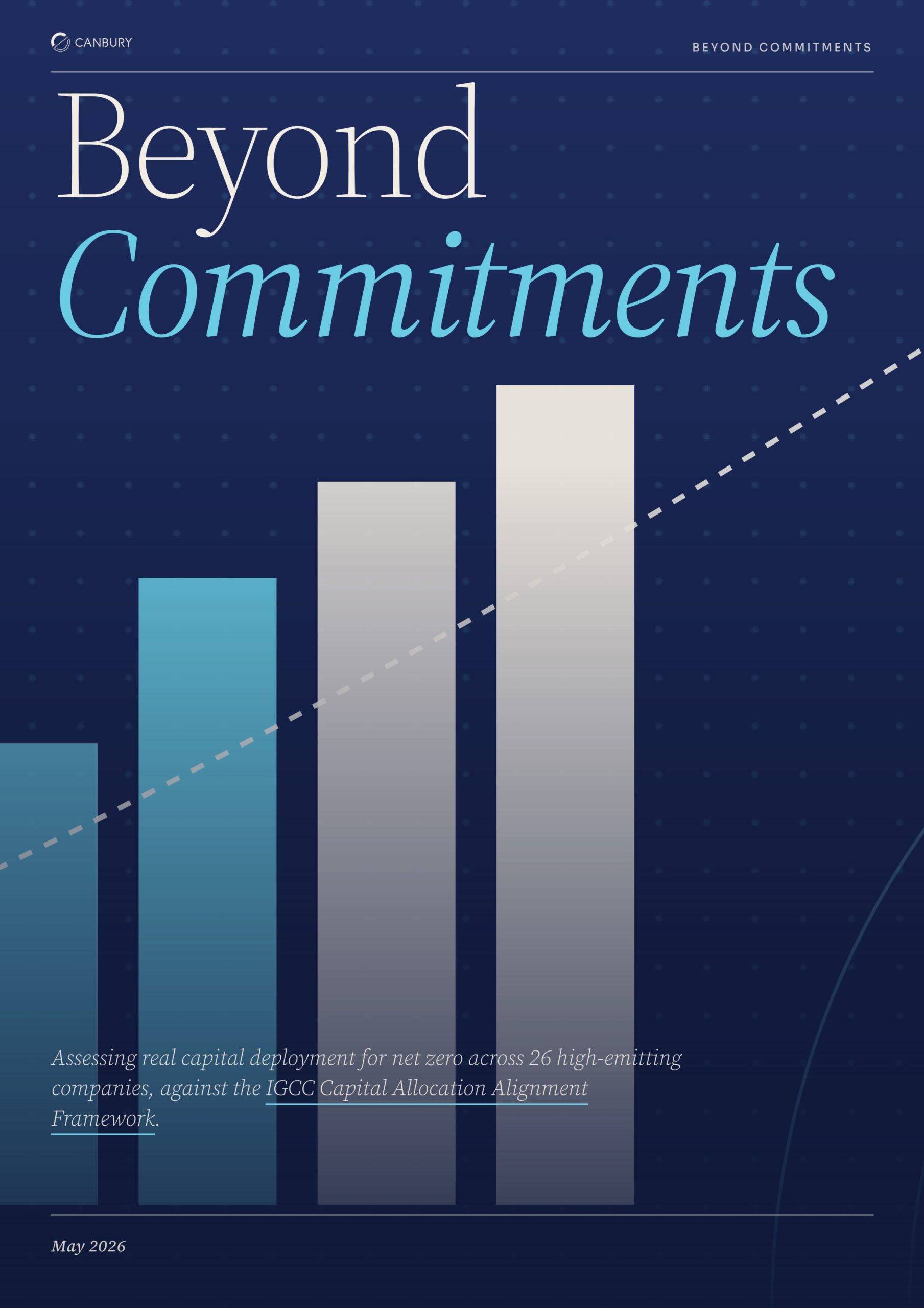 Beyond commitments: Assessing real capital deployment for net zero across 26 high-emitting companies, against the IGCC Capital Allocation Alignment Framework