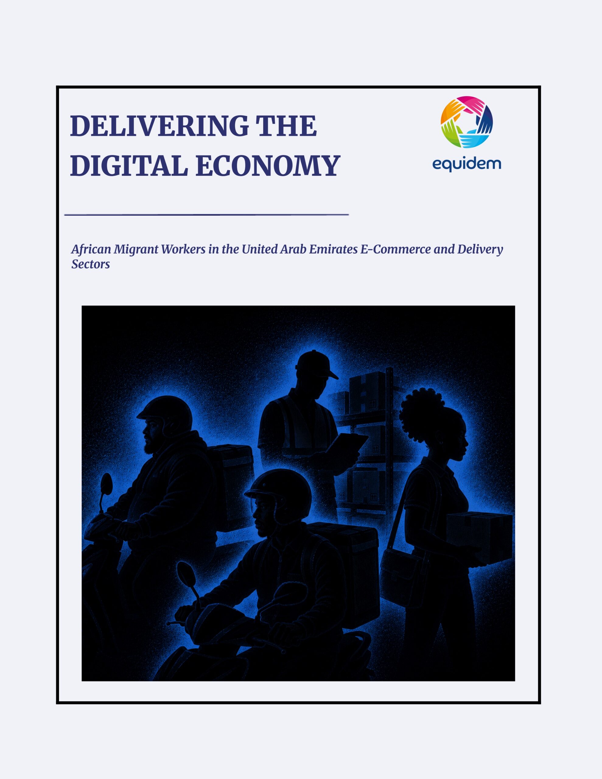 Delivering the digital economy: African migrant workers in the United Arab Emirates e-commerce and delivery sectors