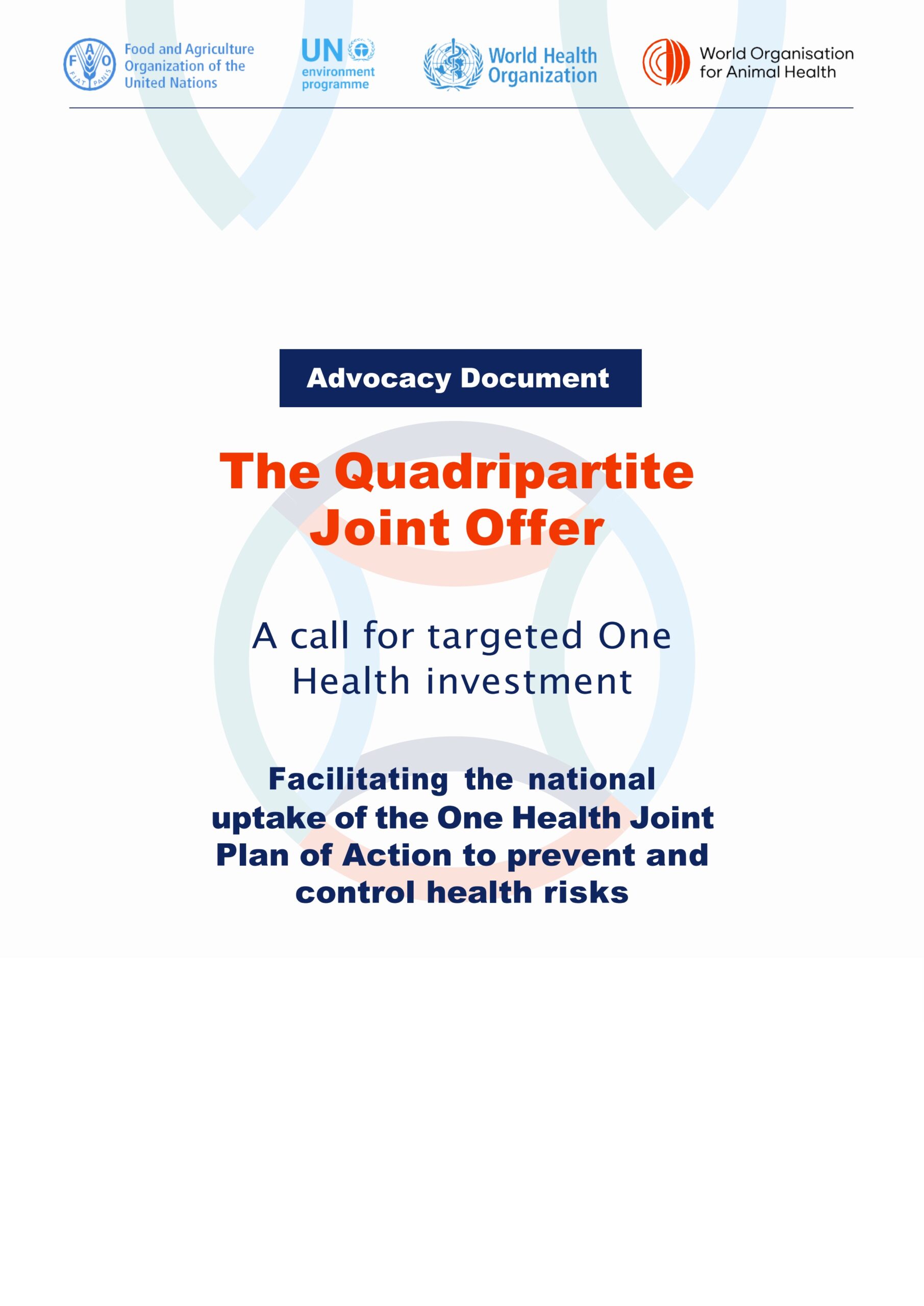 The Quadripartite Joint Offer: A call for targeted One Health investment