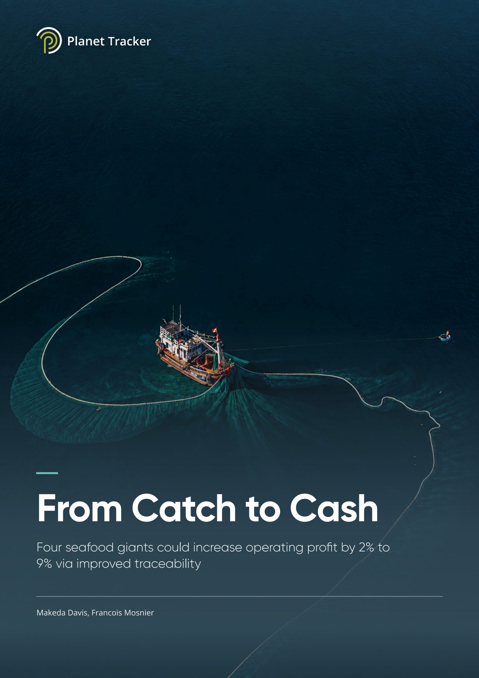 From catch to cash: Four seafood giants could increase operating profit by 2% to 9% via improved traceability
