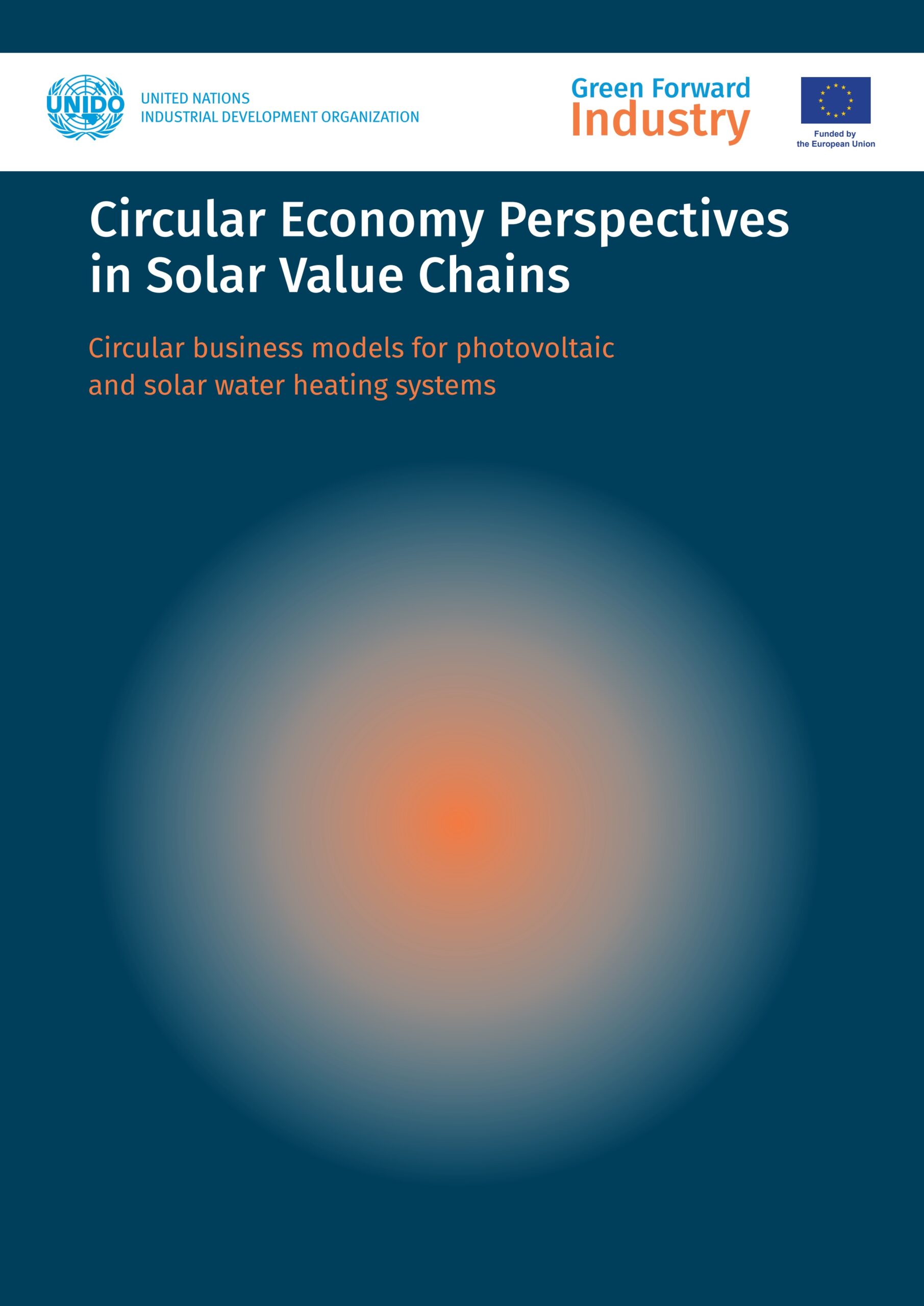 Circular economy perspectives in solar value chains: Circular business models for photovoltaic and solar water heating systems