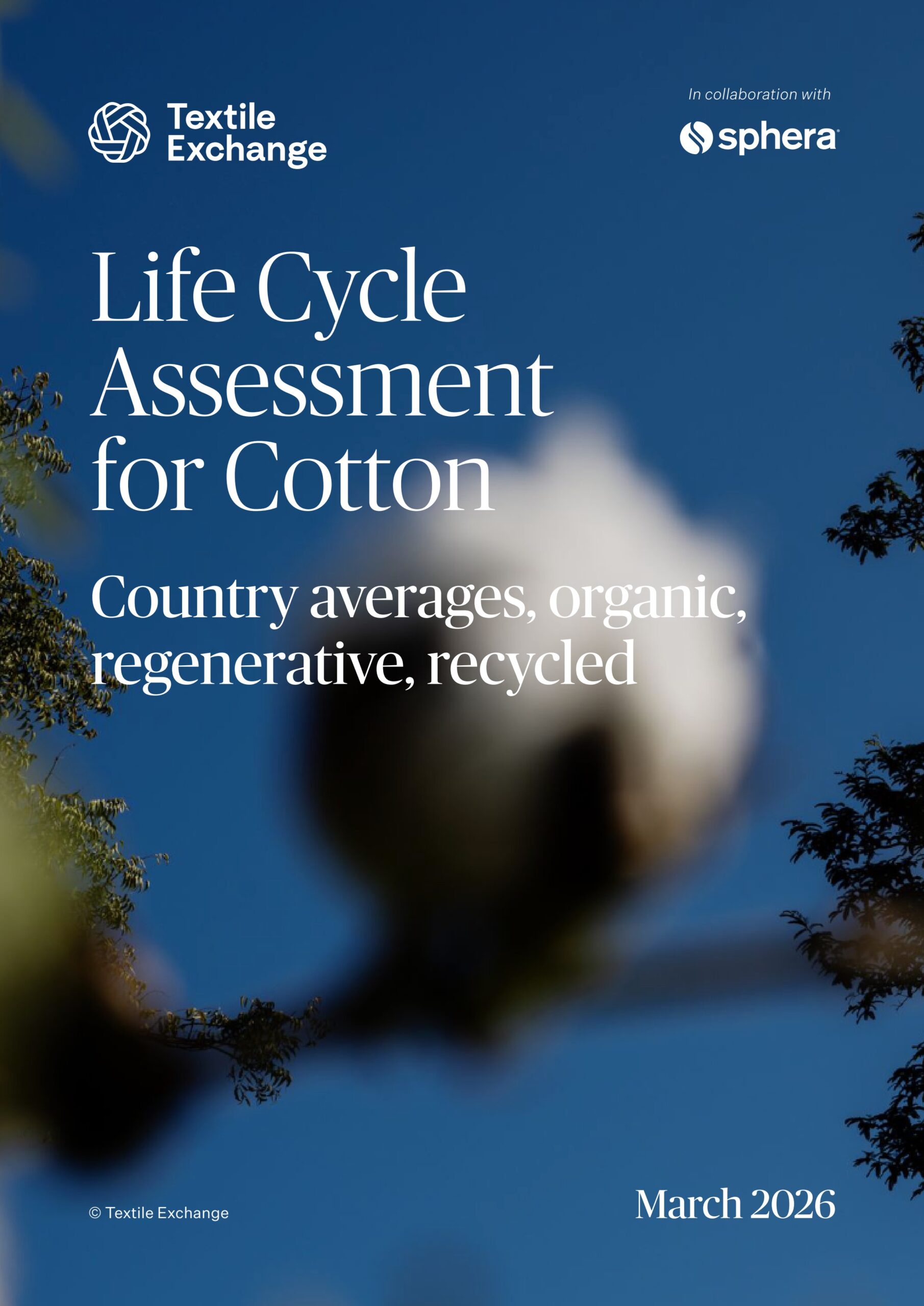 Life cycle assessment for cotton (country averages, organic, regenerative, recycled)