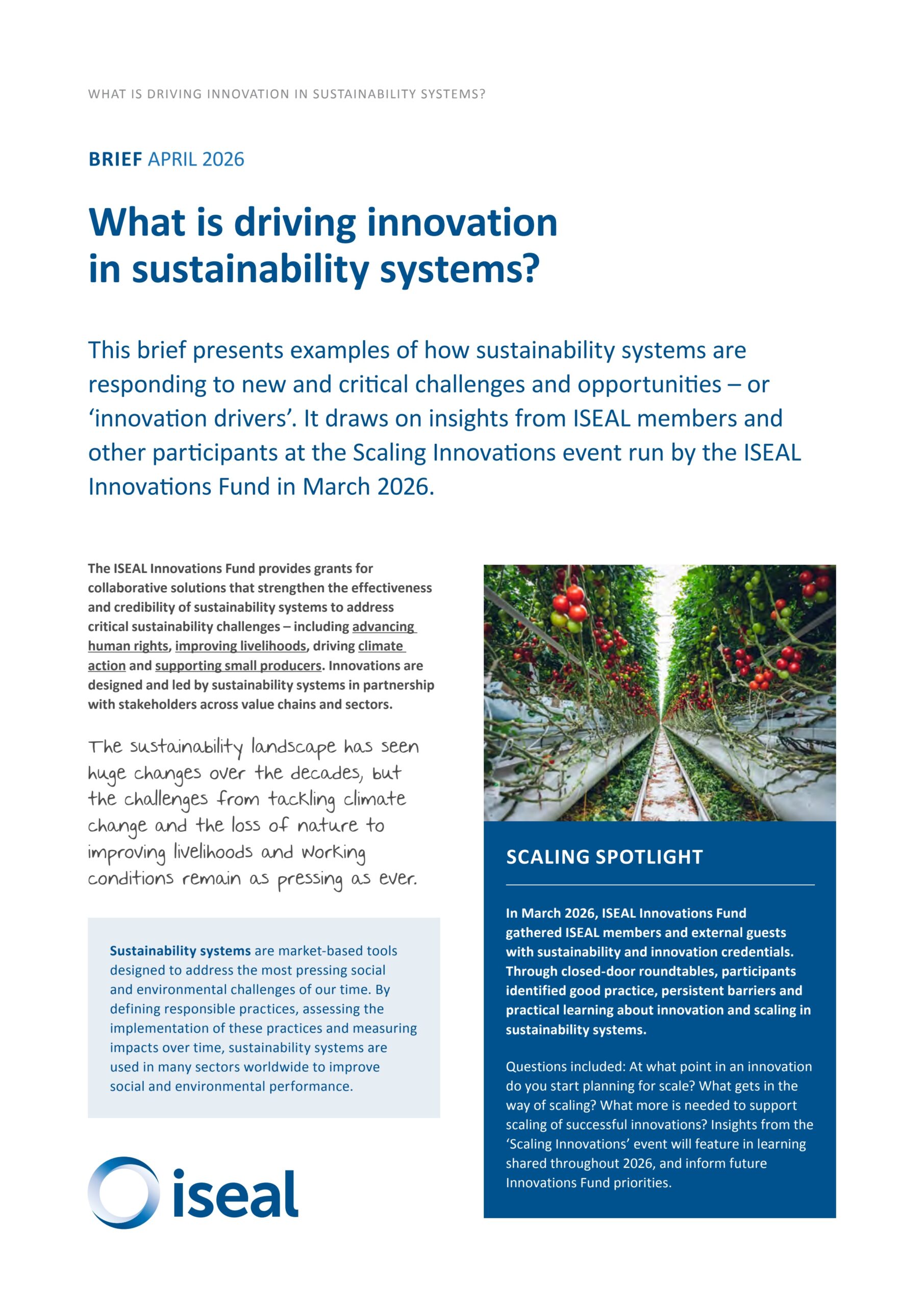 What is driving innovation in sustainability systems?