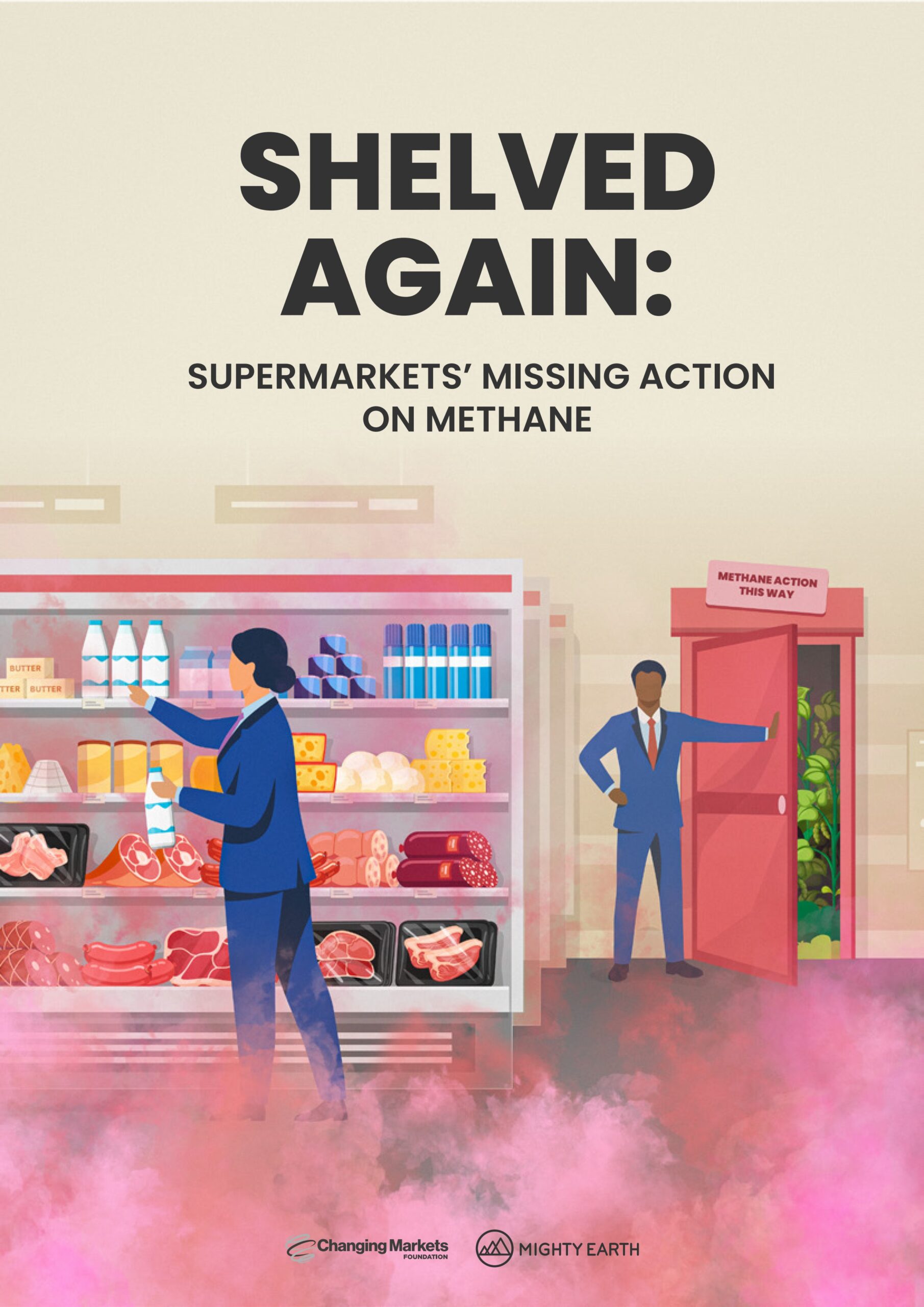 Shelved again: Supermarkets’ missing action on methane